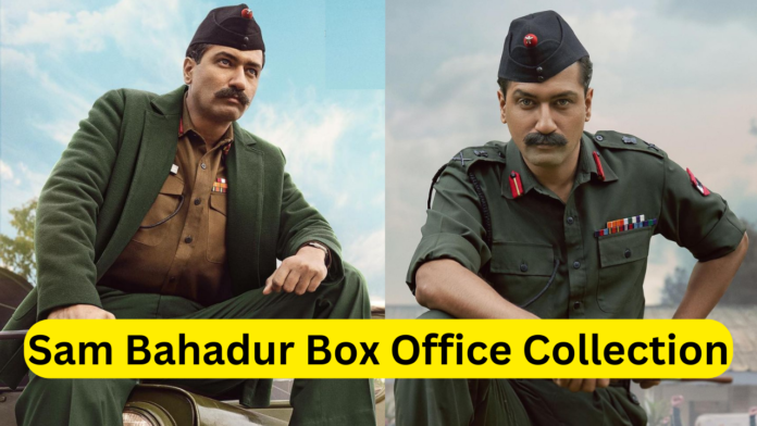 Sam Bahadur box office collection